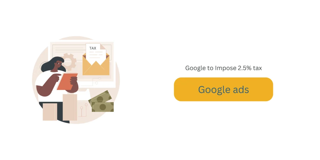 2.5% Digital Service Tax in Canada on google ads