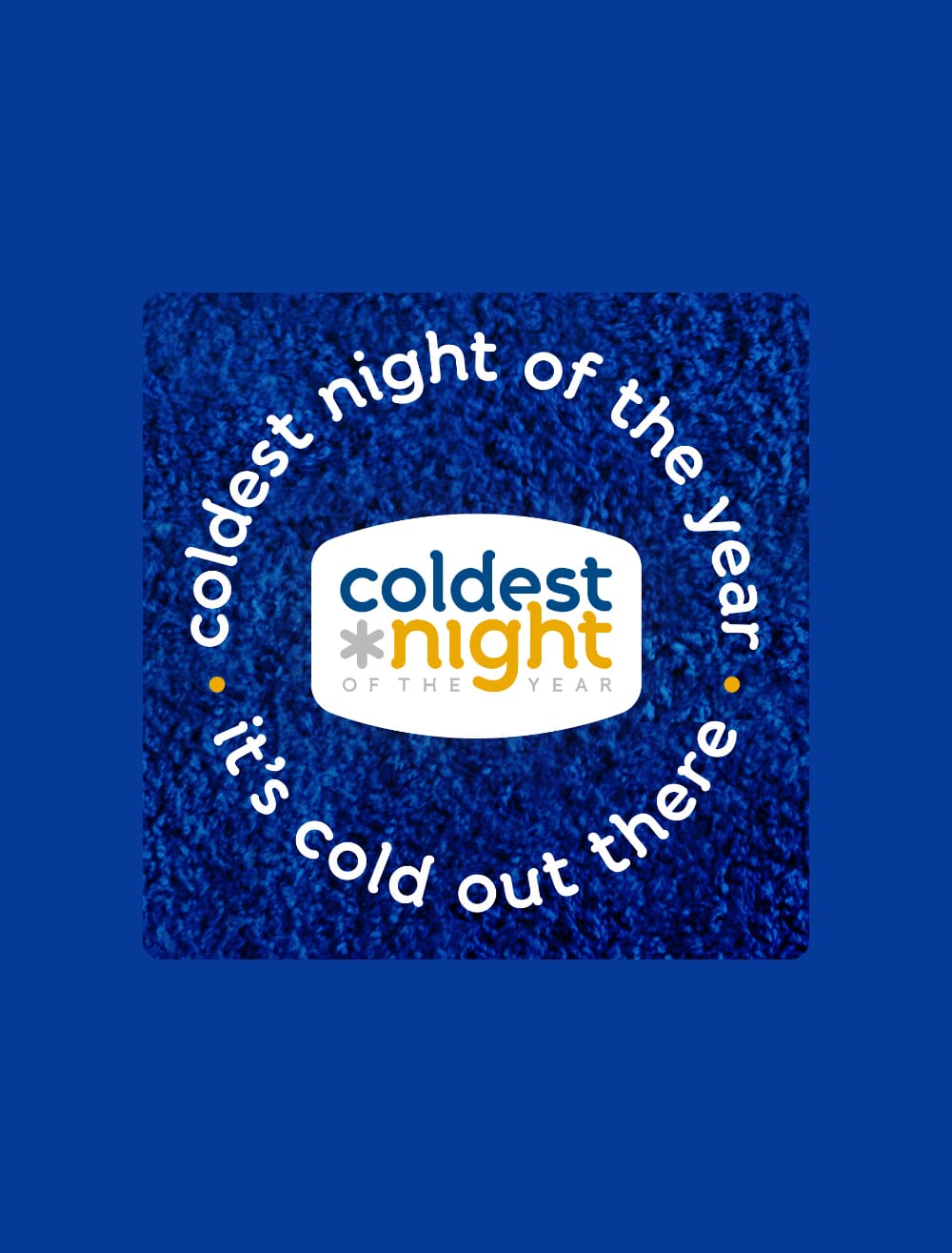 Visual representation of the Coldest Night theme, evoking a seasonal or event-based concept